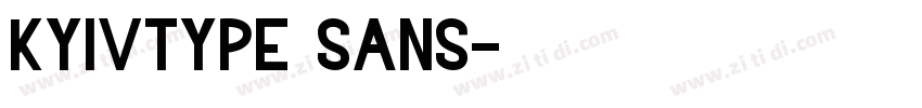 kyivtype sans字体转换 kyivtype sans字体转换